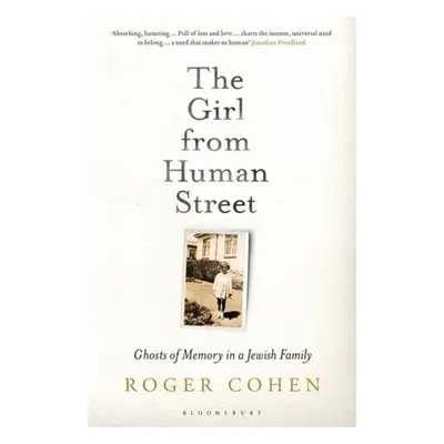 The Girl From Human Street - Roger Cohen