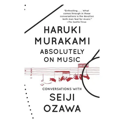 Absolutely on Music - Seiji Ozawa