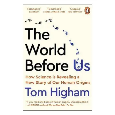 The World Before Us - Tom Higham