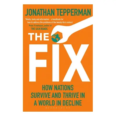 The Fix - Jonathan Tepperman