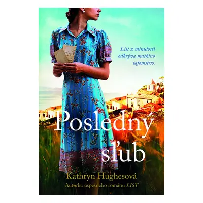 Posledný sľub - Kathryn Hughesová