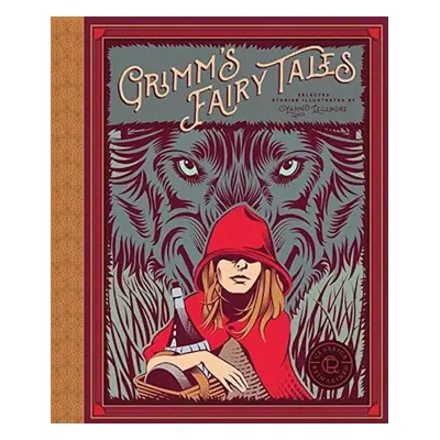 Classics Reimagined - Grimm's Fairy Tales - Jacob Grimm