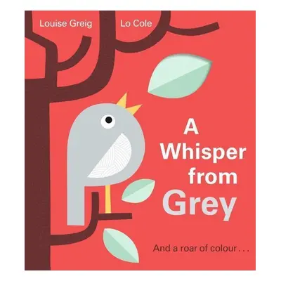 A Whisper from Grey - Louise Greig