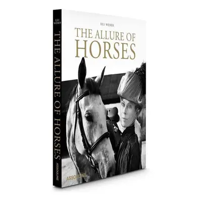 The Allure of Horses - Uli Weber