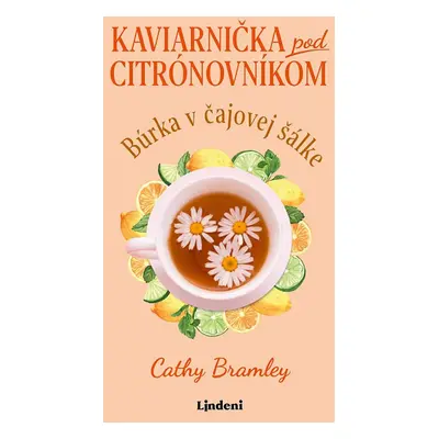 Kaviarnička pod citrónovníkom 2 - Cathy Bramley