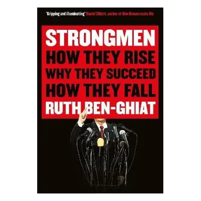 Strongmen - Ruth Ben-Ghiat