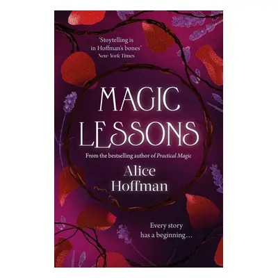 Magic Lessons - Alice Hoffman