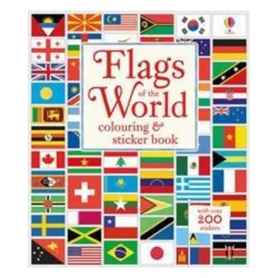 Flags of the World Colouring & Sticker Book - Susan Meredithová