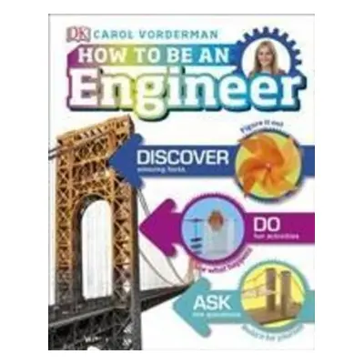 How to Be an Engineer - Carol Vorderman