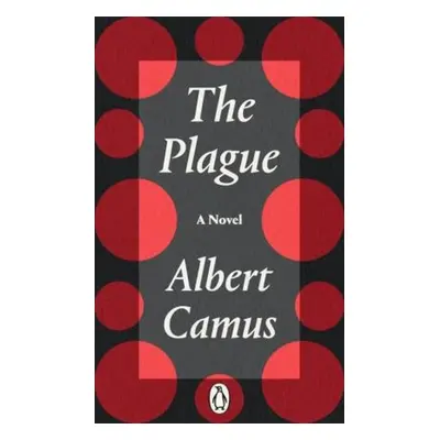 The Plague - Albert Camus