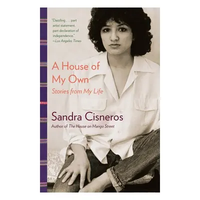 A House of My Own - Sandra Cisneros