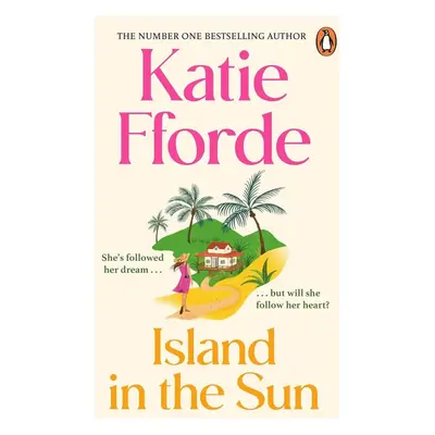 Island in the Sun - Katie Fforde