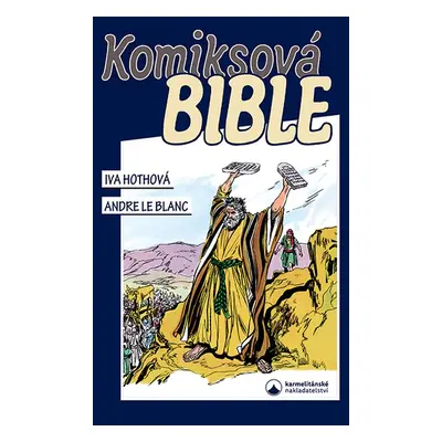 Komiksová Bible - Jaroslav Vokoun