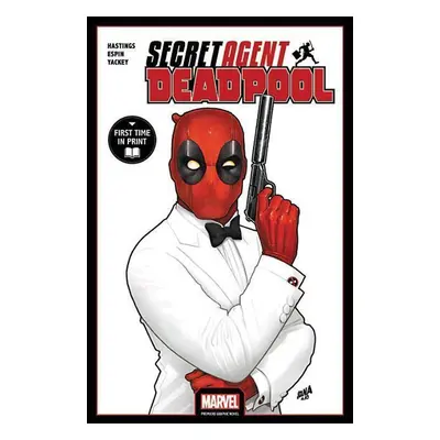 Deadpool: Secret Agent Deadpool - Marvel Comics