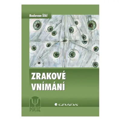 Zrakové vnímání - Radovan Šikl