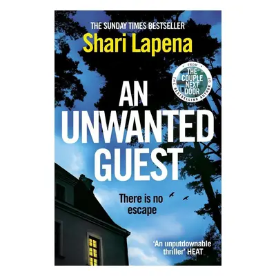 An Unwanted Guest - Shari Lapena