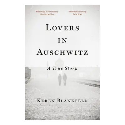 Lovers in Auschwitz - Autor Neuveden