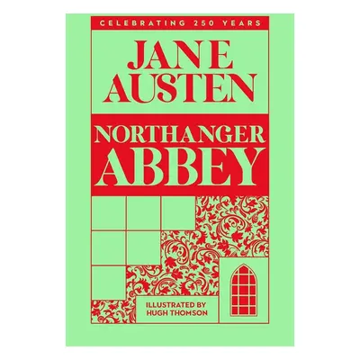 Northanger Abbey - Jane Austen