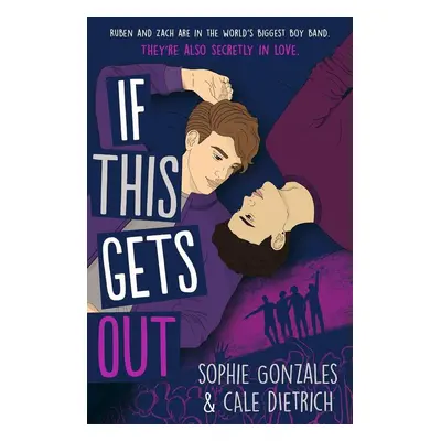 If This Gets Out - Sophie Gonzales