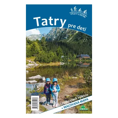 Tatry pre deti - Viera Poláková