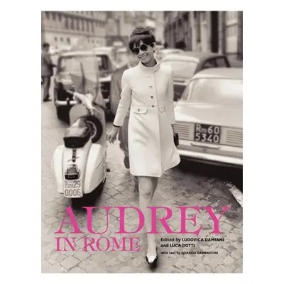 Audrey in Rome - Sciascia Gambaccini