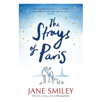 The Strays of Paris - Jane Smiley