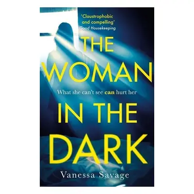 The Woman in the Dark - Vanessa Savage