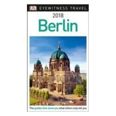 Eyewitness Travel Guide: Berlin - DK