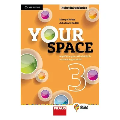 Your Space 3 Hybridní učebnice - Julia Starr Keddle