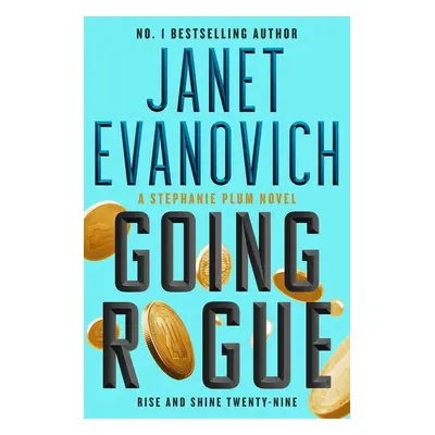 Going Rogue - Janet Evanovich