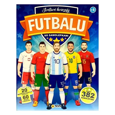 Svetové hviezdy futbalu - Autor Neuveden