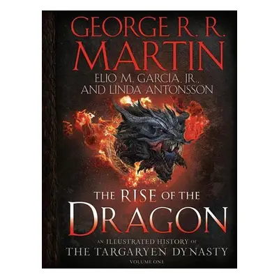 The Rise of the Dragon - George R. R. Martin