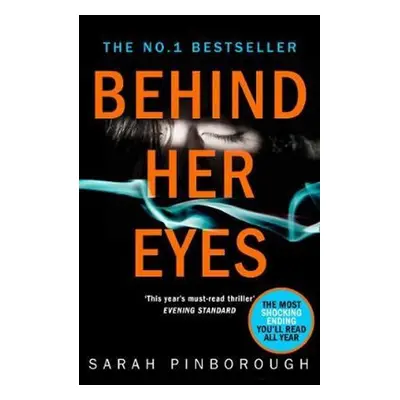 Behind Her Eyes - Sarah Pinborough