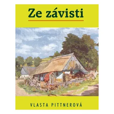 Ze závisti - Vlasta Pittnerová