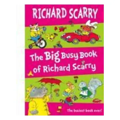 The Big Busy Book - Richard Scarry