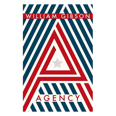 Agency - William Gibson