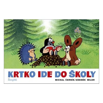 Krtko ide do školy - Zdeněk Miler