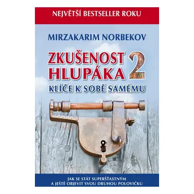 Zkušenost hlupáka 2 - Mirzakarim Norbekov