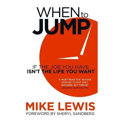 When to Jump - Mike Lewis