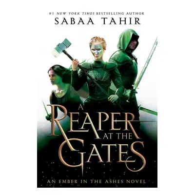 An Ember in the Ashes 03. A Reaper at the Gates - Sabaa Tahir