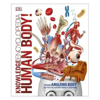 Knowledge Encyclopedia Human Body! - Autor Neuveden