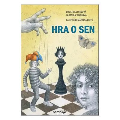 Hra o sen - Martina Fojtů