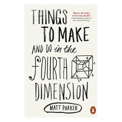 Things to Make and Do in the Fourth Dimension - Tomáš Šmejkal