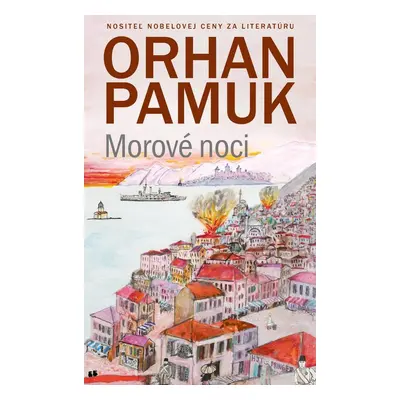 Morové noci - Orhan Pamuk