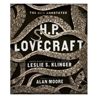 The New Annotated H.P. Lovecraft - Howard P. Lovecraft