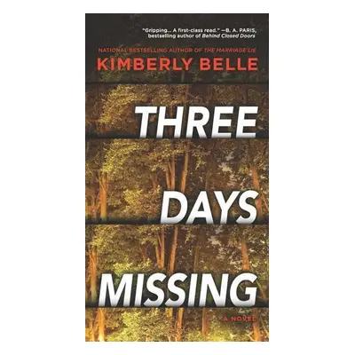 Three Days Missing - Kimberly Belle