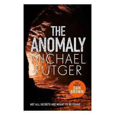 The Anomaly - Michael Rutger