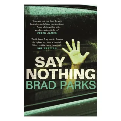 Say Nothing - Brad Parks