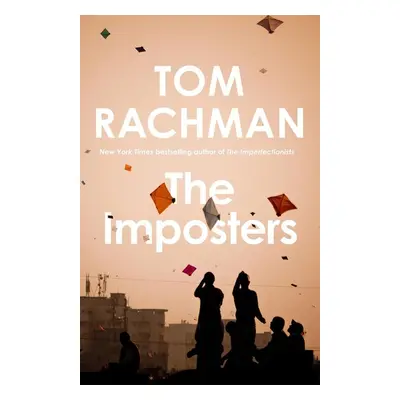 The Imposters - Tom Rachman