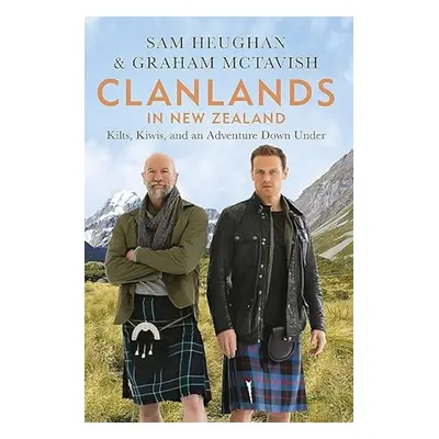 Clanlands in New Zealand - Sam Heughan